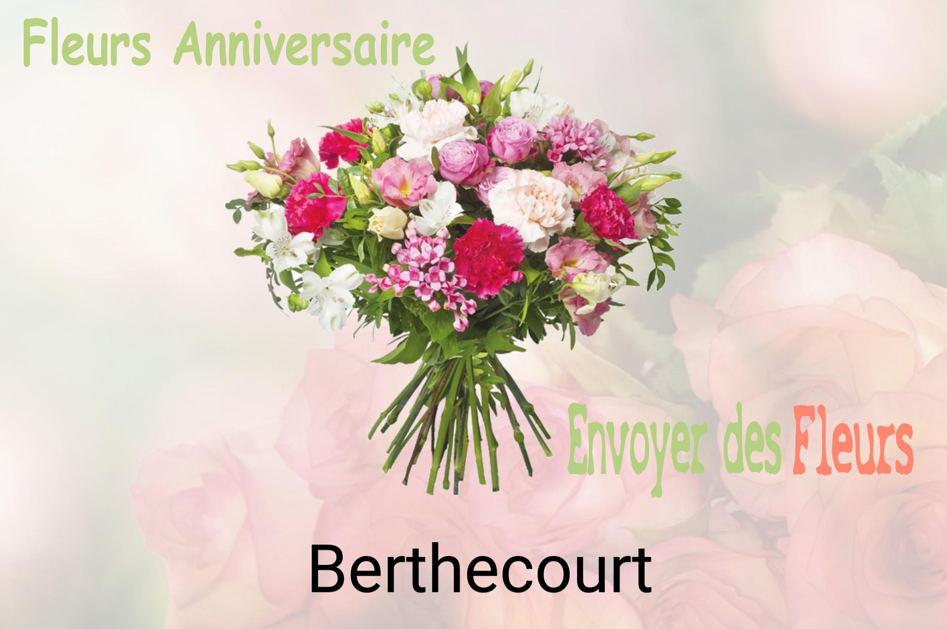 Bouquet de fleurs d’anniversaire livré à Berthecourt