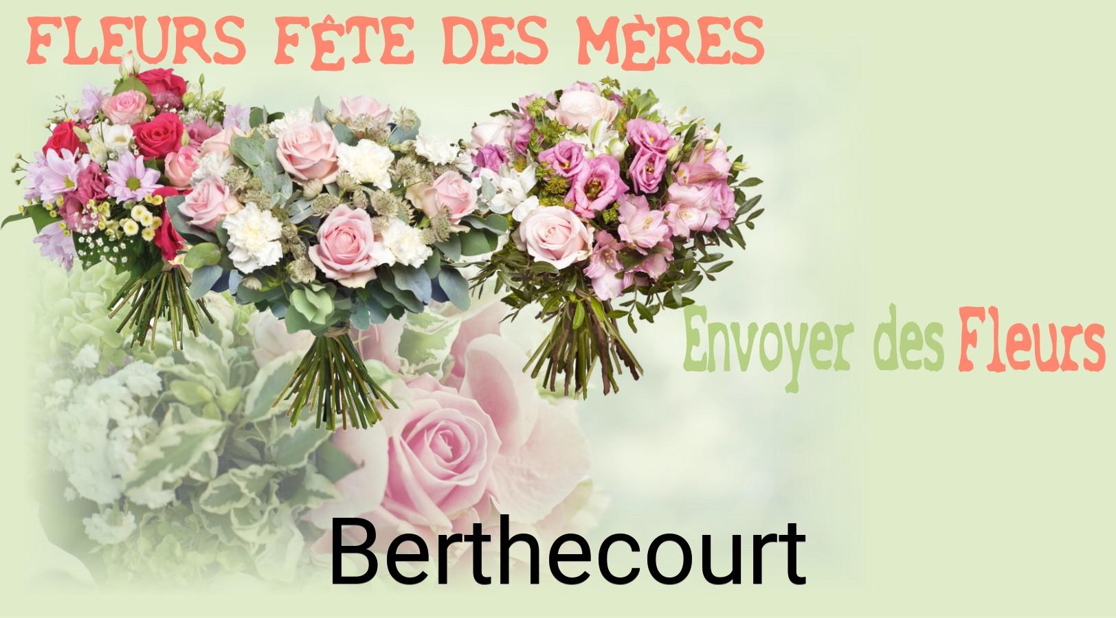 Bouquet de Fête des Mères livré à Berthecourt